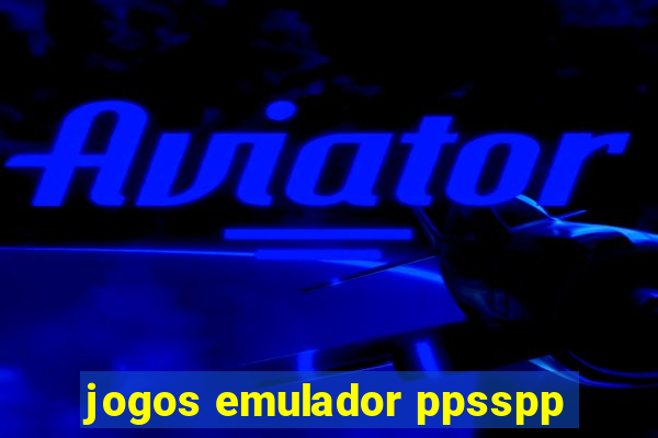 jogos emulador ppsspp